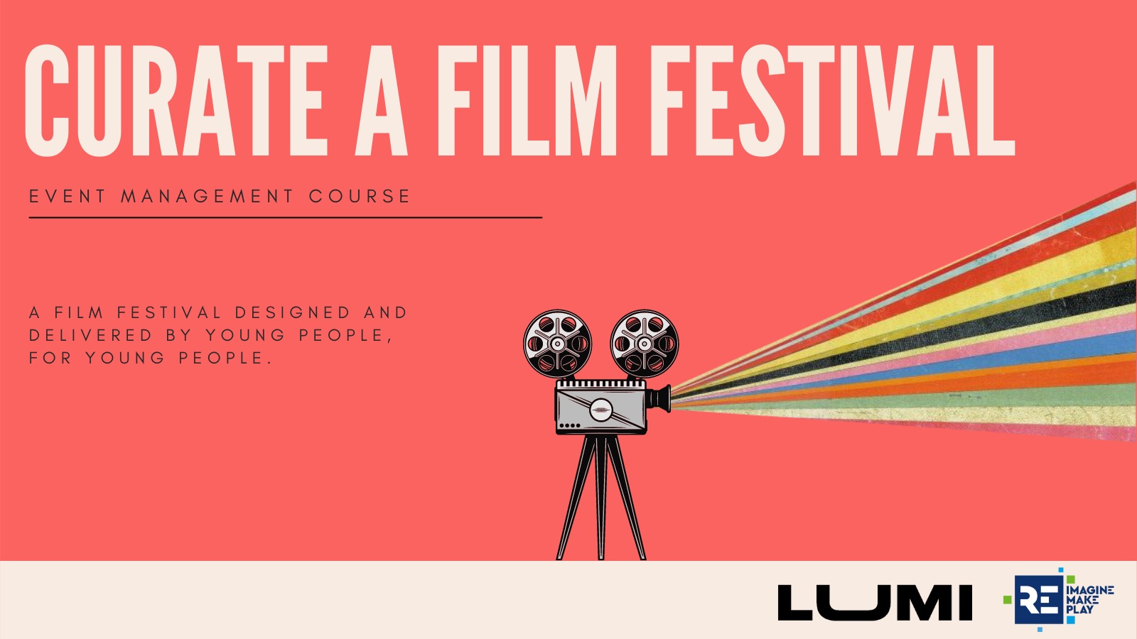 Curate a Virtual Film Festival LUMI x RRR